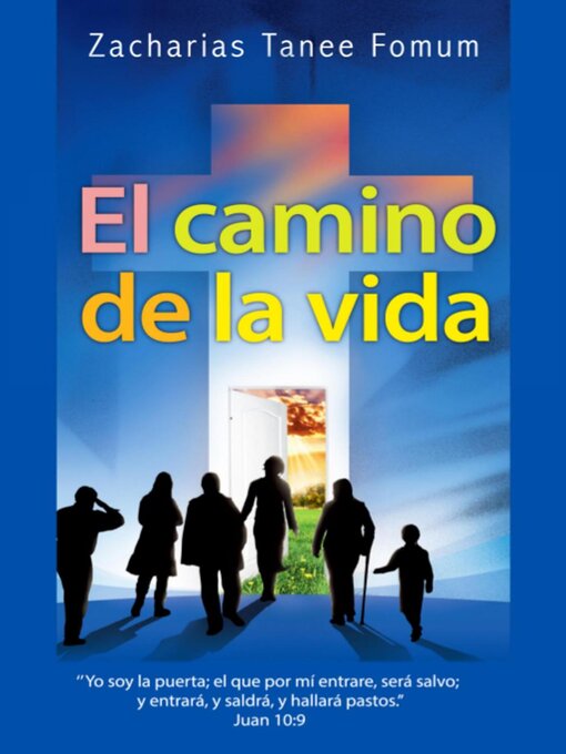 Title details for El Camino de la Vida by Zacharias Tanee Fomum - Available